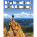 Newfoundland Rock Clmbing Guidebook cover. Man roped onto large rock face