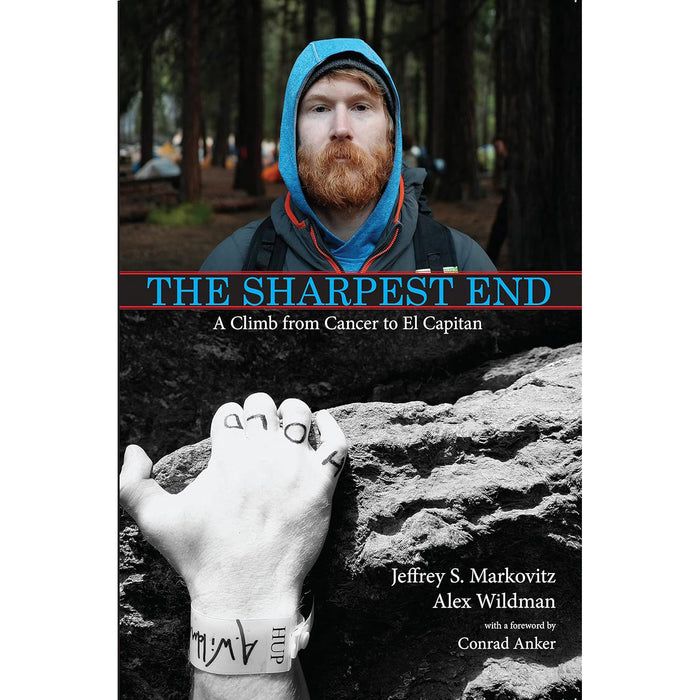 The Sharpest End: A Climb from Cancer to El Capitan